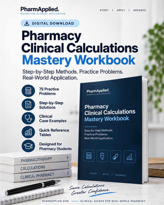 Pharmacy Clinical Calculations Mastery Workbook digital PDF by PharmApplied